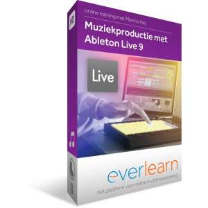 Muziekproductie met Ableton Live 9  |  Nederlandse online training
