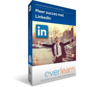 Meer succes met LinkedIn | Nederlandse online training | everlearn