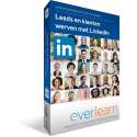 Leads en klanten werven met LinkedIn | Nederlandse online training | everlearn