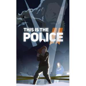 THQ Nordic This Is the Police 2, PC video-game Basis