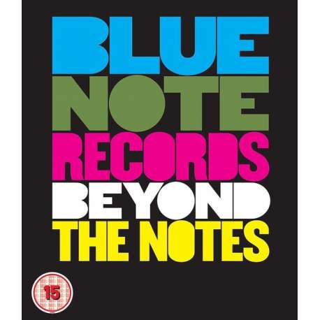 Blue Note Records: Beyond The Notes