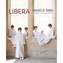 Angels Sing - Libera In America