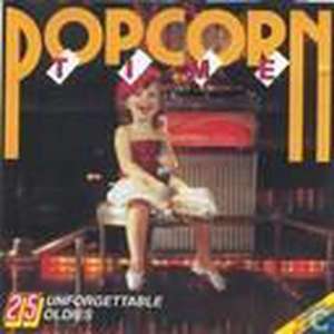 It's popcorn time - 25 unforgettable oldies