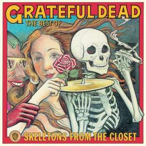 Skeletons from the Closet: The Best of Grateful Dead [Warner Bros.]