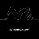 7-Do I Wanna Know