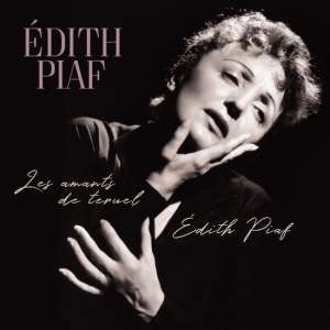 Les Amants De Teruel/Edith Piaf
