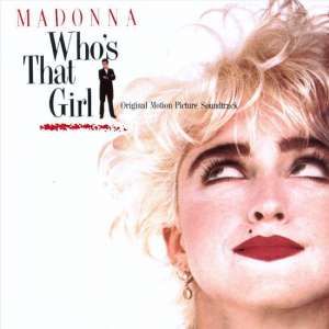 Who's That Girl [Original Motion Picture Soundtrack]