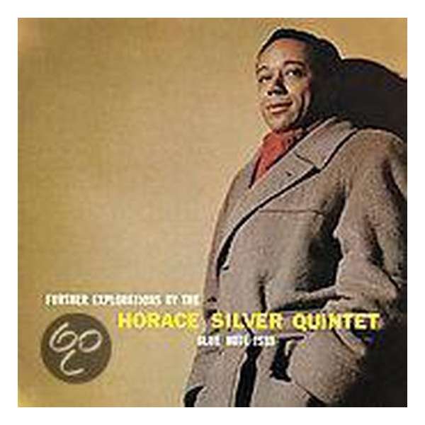 Further Explorations by the Horace Silver Quintet