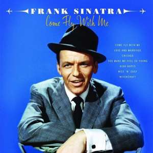 FRANK SINATRA double Vinyl Come Fly With Me