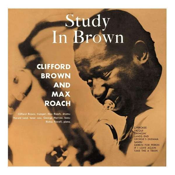 Clifford Brown & Max Roach - A Stud