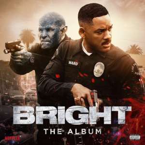 Bright: The Album (LP)