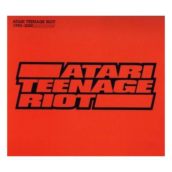 Atari Teenage Riot: 1992-2000