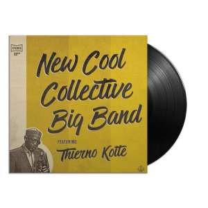 New Cool Collective Big Band ft. Thierno Koité (LP)