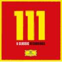 111 Years Of Deutsche Grammophon (Limited Edition)