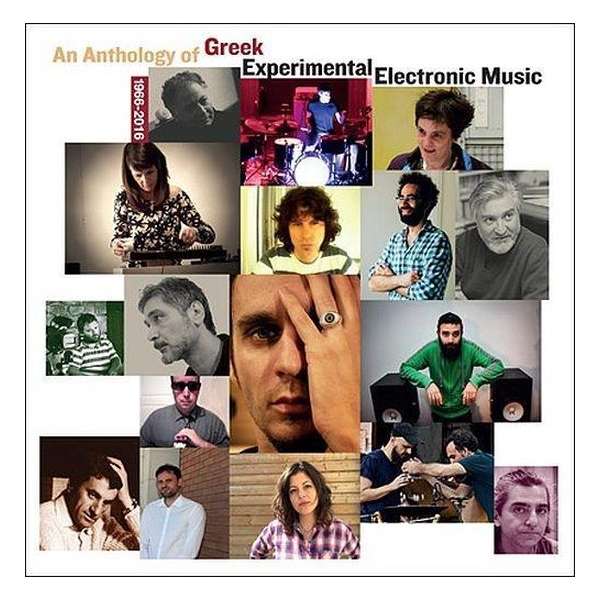 Anthology Of Greek Experimental Electronic Music
