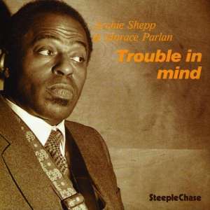 Trouble In Mind (180 Grams)