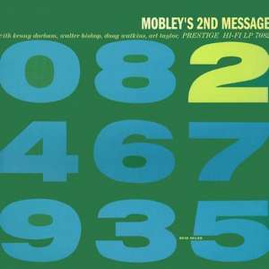 Mobley's Second Message