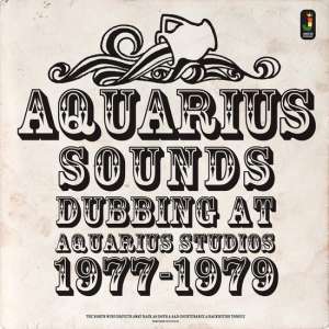 Dubbing At Aquarius Studios 1977-1979