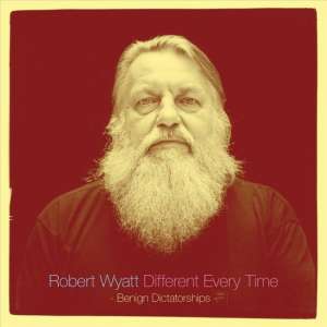 Different Every Time Volume 2:Benign Dictatorships