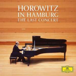 Horowitz In Hamburg: The Last Conce