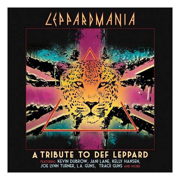 Leppardmania- A Tribite To Def Leppard