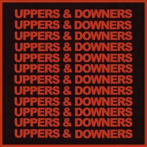 Uppers & Downers