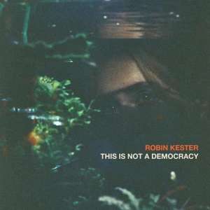 This Is Not A Democracy (Orange / Mini-Album)