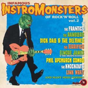 Infamous (2) Instromonsters Of Rock'N Roll