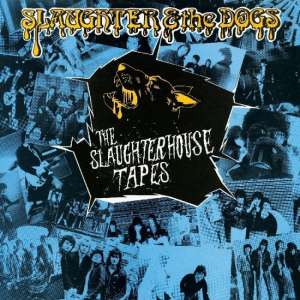Slaughterhouse Tapes