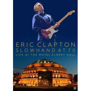 Eric Clapton - Slowhand At 70 - Live The Royal Albert Hall (DVD)