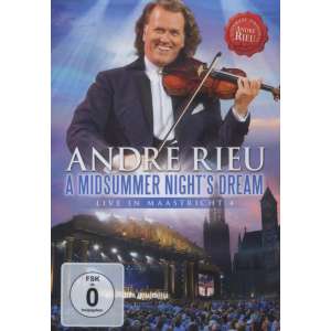 Andre Rieu - A Midsummer Night's Dream (Live In Maastricht 4)