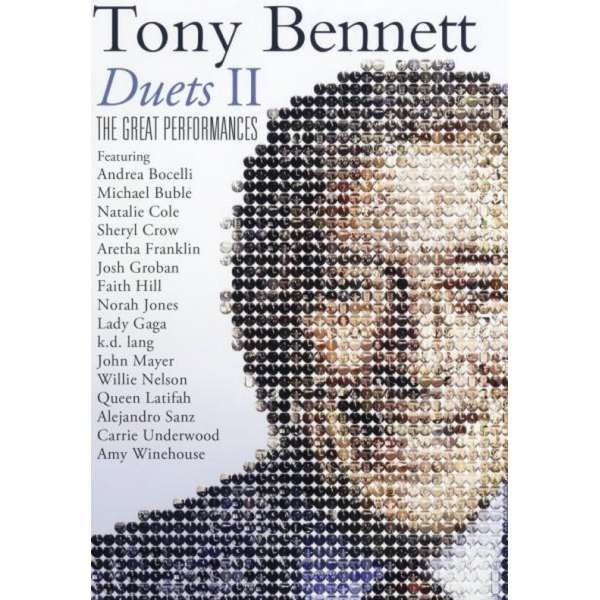 Tony Bennett - Duets II: The Great Performances