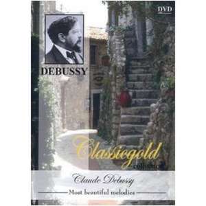 Claude Debussy: Most Beautiful Melodies
