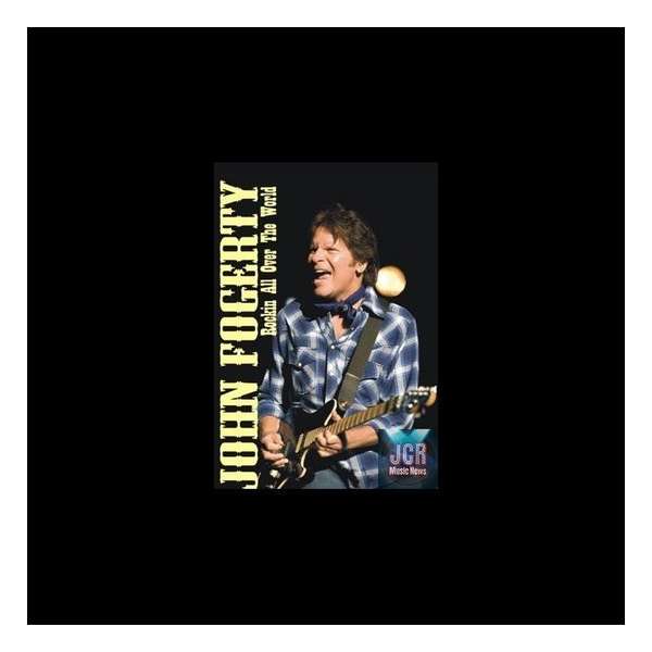John Fogerty - Rockin All Over The World DVD