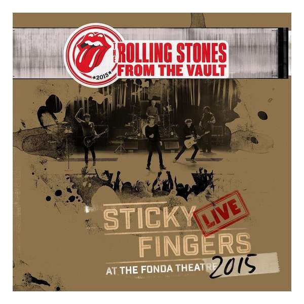 From The Vaults: Sticky Fingers – Live At The Fonda Theatre 2015 (DVD + CD)