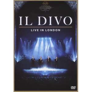 Il Divo - Live In London