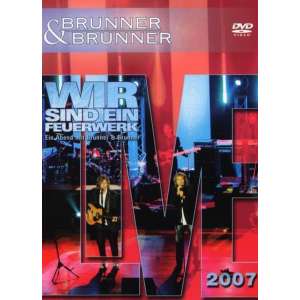 Brunner & Brunner - Live 2007