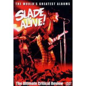Slade - The World's Greatest Albums - Slade Alive! MUSTHAVE!