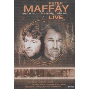 Peter Maffay - Heute For 30 Jahren