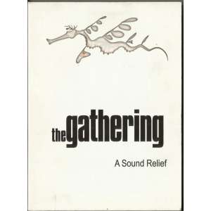 Gathering, the - A Sound Relief (2xDVD)