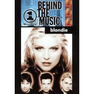 VH1 Behind the Music: Blondie