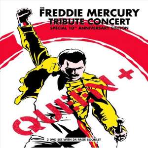 Queen & Freddie Mercury Tribute Concert: Special 10th Anniversary Edition