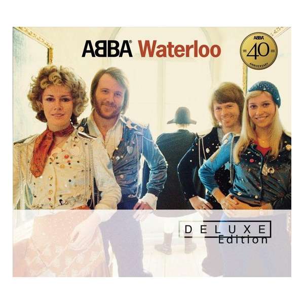 Waterloo (40Th Ann. Ltd. Deluxe Edi
