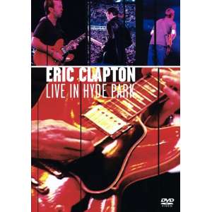 Eric Clapton - Live In Hyde Park