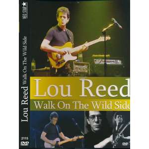 Lou Reed - Walk On The Wild Side