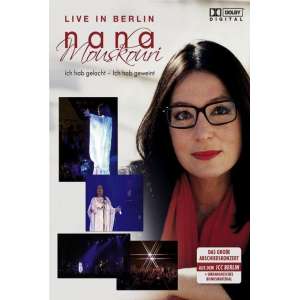 Nana Mouskouri - Ich Hab Gelacht - Ich Hab Geweint (Live In Berlin)