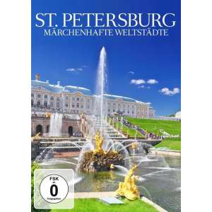 St. Petersburg: Maerchenhafte