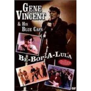 Gene Vincent & Blue Caps - Be-Bop-A-Lula (Import)