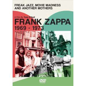 Freak Jazz, Movie Madness & Another Mothers
