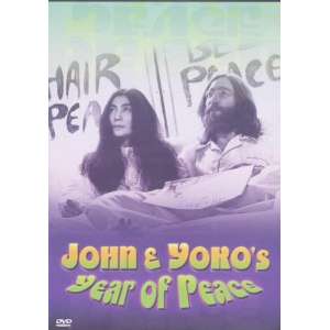 John Lennon & Yoko - Year of Peace